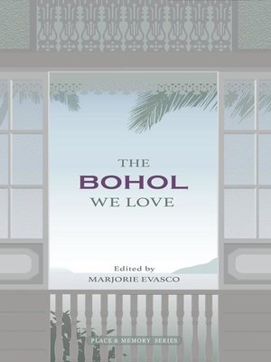 cover image of The Bohol We Love